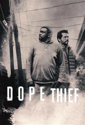 Dope Thief